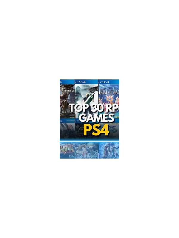 The Best RPG Games for PS4 A Comprehensive Guide